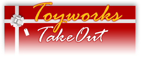 toyworks take-out